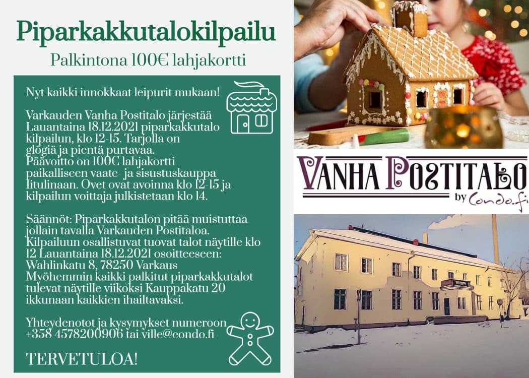 Vanhasta Postitalosta piparkakkutalokilpailu – Vanha Postitalo Varkaus